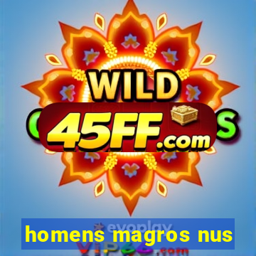 homens magros nus